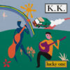 KK - Lucky One